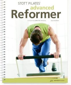 1.55E+09 STOTT PILATES Manual - Advanced Reformer, 2nd Edition